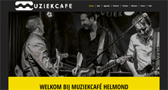 Desktop Screenshot of muziekcafehelmond.nl